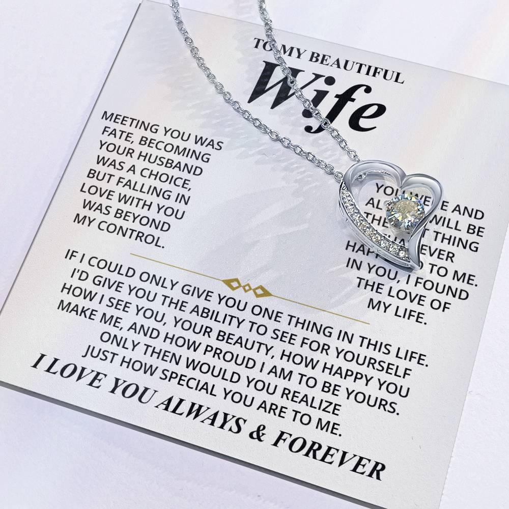 To My Beautiful Wife (I Love You Always & Forever) Message Card Necklace