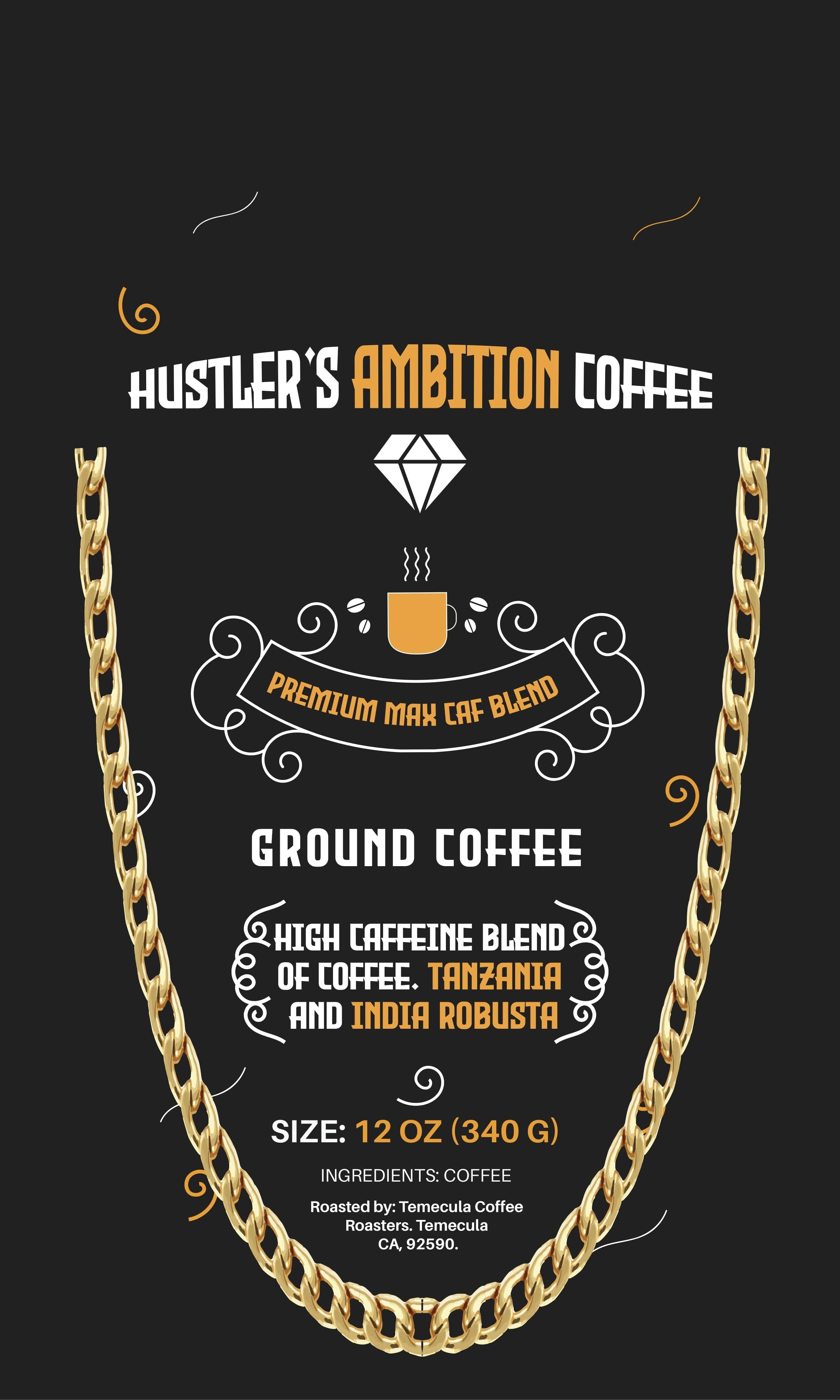 VVS Jewelry hip hop jewelry Ground / 12oz Hustler's Ambition Coffee